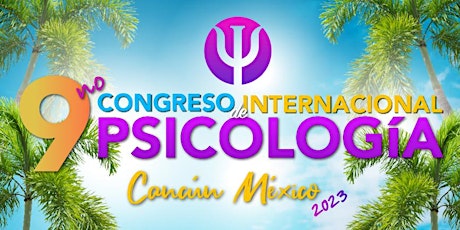 Hauptbild für 9no Congreso Internacional de Psicología - Líderes