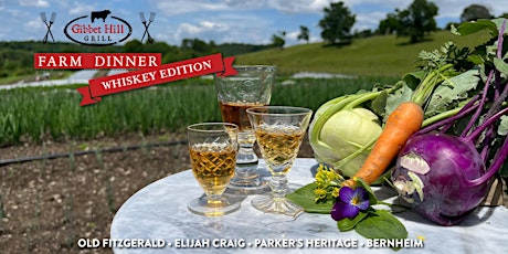 Gibbet Hill Farm Dinner • Whiskey Edition primary image