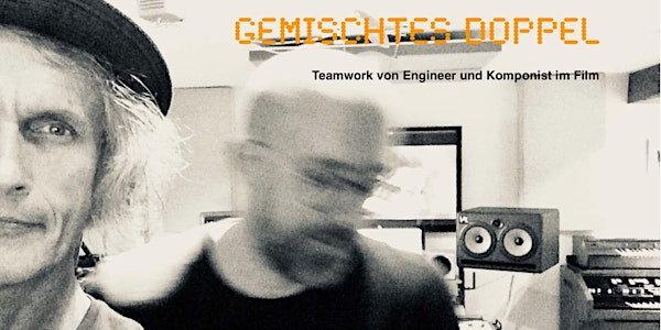 Open Talk 1 - Teamwork von Engineer und Komponist