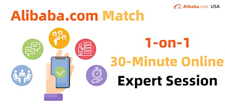 Schedule a 1:1 ONLINE meeting with Alibaba.com Match