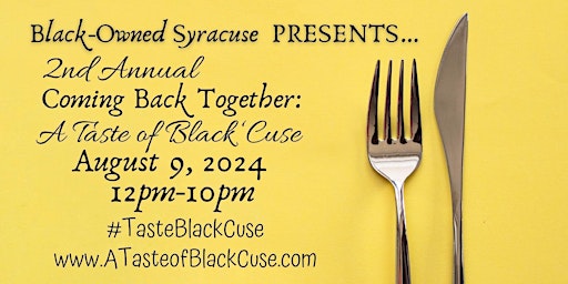 Image principale de Coming Back Together: A Taste Of Black 'Cuse