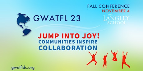 GWATFL Fall 2023 Conference for World Language Educators primary image
