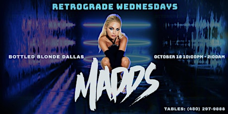 To The Moon Presents 'Retrograde Wednesdays' Ft. MADDS primary image