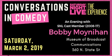 Conversations in Comedy: SNL Alum Bobby Moynihan - Rescheduled