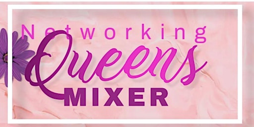 Primaire afbeelding van Networking Queens Mixers