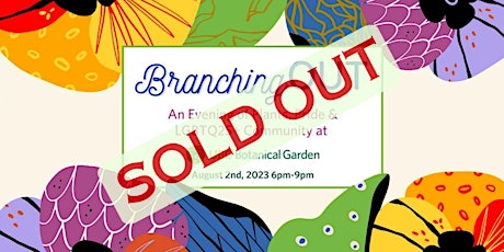 BranchingOUT 2023 : An Evening of Plants, Pride and LGBTQ2S+ Community primary image