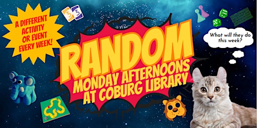 Random Monday Afternoons at Coburg Library primary image
