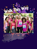 Imagem principal do evento Walk This Way!  Charity Walk  plus Bike &Car Showcase and Contest