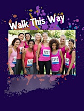 Walk This Way!  Charity Walk  plus Bike &Car Showcase and Contest