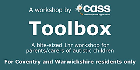 Autism and holidays – CASS Parent Toolbox session