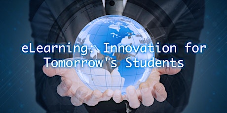 eLearning: Innovation for Tomorrow's Students primary image