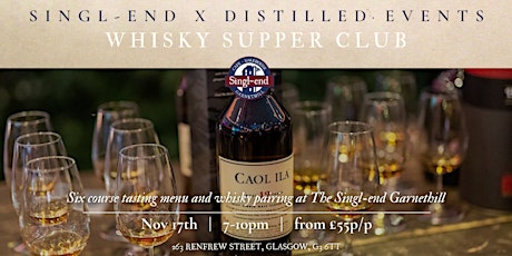 Singl-end Supper Club and Whisky Pairing primary image