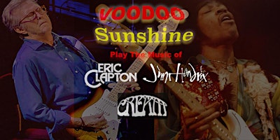 Imagem principal de Voodoo Sunshine Tribute to Hendrix/Clapton/Cream @ Cherrytree Walkinstown