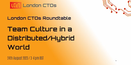 LCTOs: Team Culture in a Distributed/Hybrid World primary image
