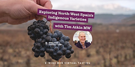 Primaire afbeelding van Exploring North-West Spain's Indigenous Varieties with Tim Atkin MW