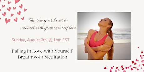 Falling In Love With Yourself- Breathwork Workshop primary image