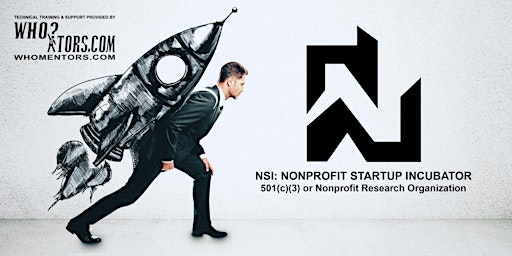 Startup Incubator: Traditional 501(c)(3) or Nonprofit Research Organization primary image