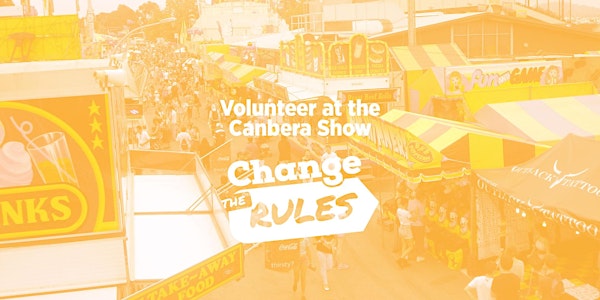 Volunteer at the Canberra Show (23-25 February '24)