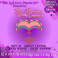 Imagem principal do evento The Luscious Projects Presents: The Body Beautiful Masquerade