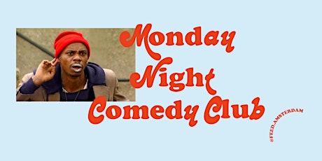 Feed Monday Night Comedy Club primary image