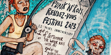 Imagen principal de Punk n Roll Rendezvous 3 days Festival - Sat 2nd Sept -23 bands over 3 days