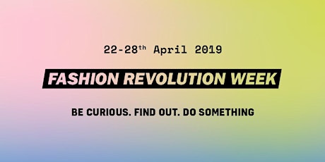 Hauptbild für Fashion Revolution Week 2019 - Make your Shirt 