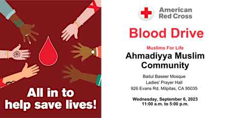 Image principale de Muslims For Life : Red Cross & Ahmadiyya Muslim Community Blood Drive