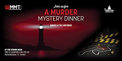 Imagen principal de Murder Mystery Dinner at The String Bean (MURDER AT THE LIGHTHOUSE)
