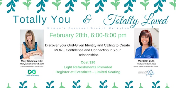 Totally You & Totally Loved! Women's Personal Growth Workshop