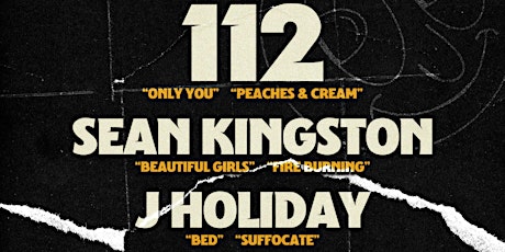 112, Sean Kingston, & J. Holiday Live! Free Event! primary image