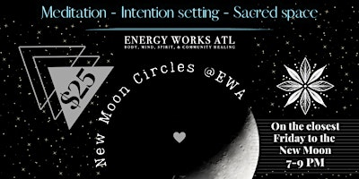New Moon Circle! Another Kind of Friday. primary image