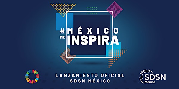 Lanzamiento Oficial SDSN México
