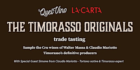 The Timorasso Originals - Trade Tasting primary image