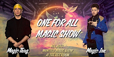 One+For+All+Magic+Show