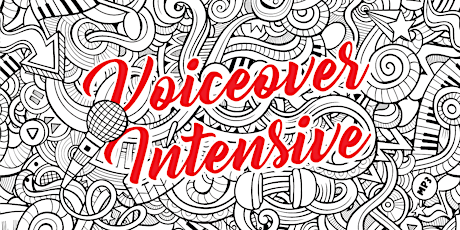 Intermediate Voiceover Intensive - Sunday March 10th primary image