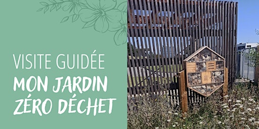 Hauptbild für Visite guidée "Mon jardin zéro déchet"