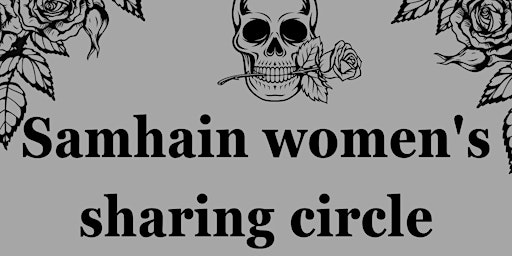 Samhain women's sharing circle primary image