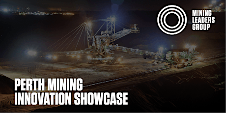 Perth Mining Innovation Showcase primary image