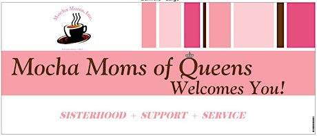 QUEENS Mocha Moms Pre Mother's Day Brunch - come out and SHOW YOUR STYLE primary image