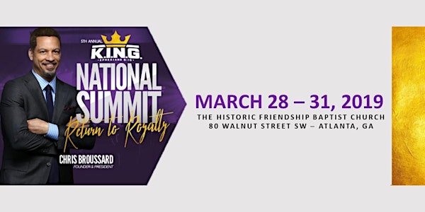 5th Annual K.I.N.G. National Summit: Return to Royalty