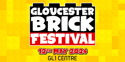Imagem principal do evento Gloucester Brick Festival May 2024