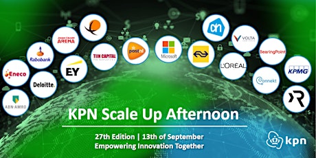 27th KPN's Scale Up Afternoon primary image
