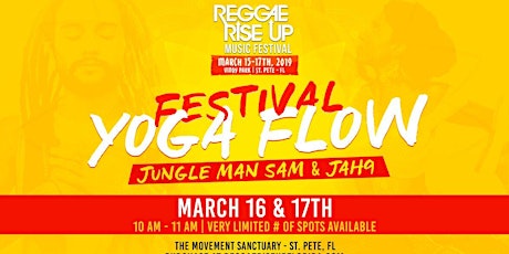 Festival Yoga Flow - Reggae Rise Up Florida 2019, Saturday March 16th primary image