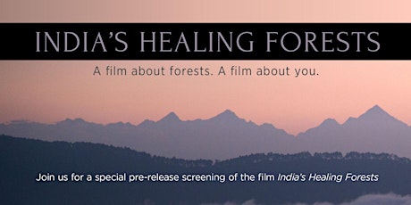 Pre-release screening:               India's Healing Forests primary image