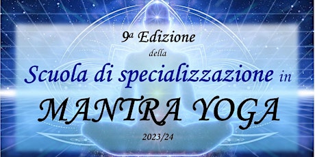 Scuola di specializzazione in Mantra Yoga