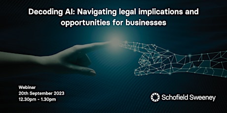 Hauptbild für Decoding AI: Navigating legal implications and opportunities for businesses