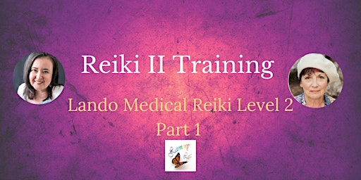 Reiki II Certification - 10 CE (Lando Medical Reiki level 2 Part 1) primary image