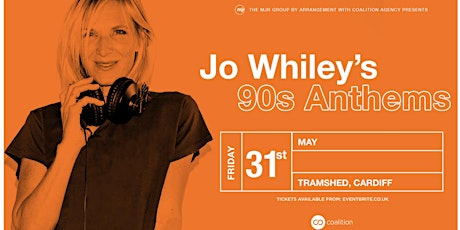 SOLD OUT - Jo Whiley's 90's Anthems (Tramshed, Cardiff) primary image