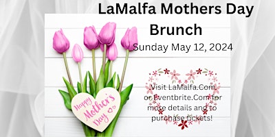 Image principale de LaMalfa Annual Mothers Day Buffet