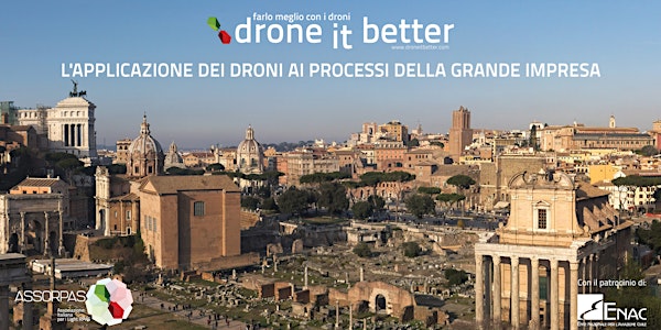 #DroneItBetter - Roma